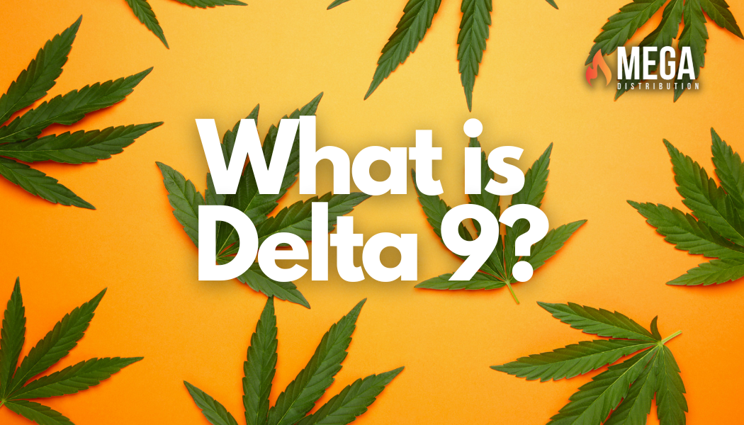 What is Delta 9?